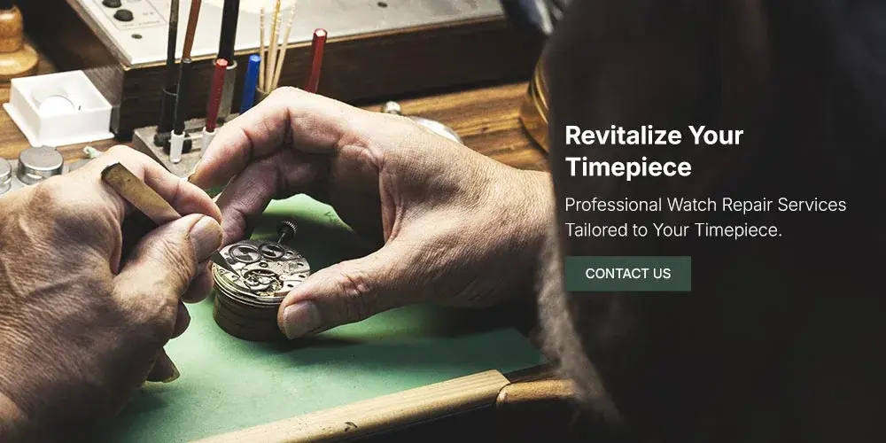 Watch Repair At Jewelry Savers